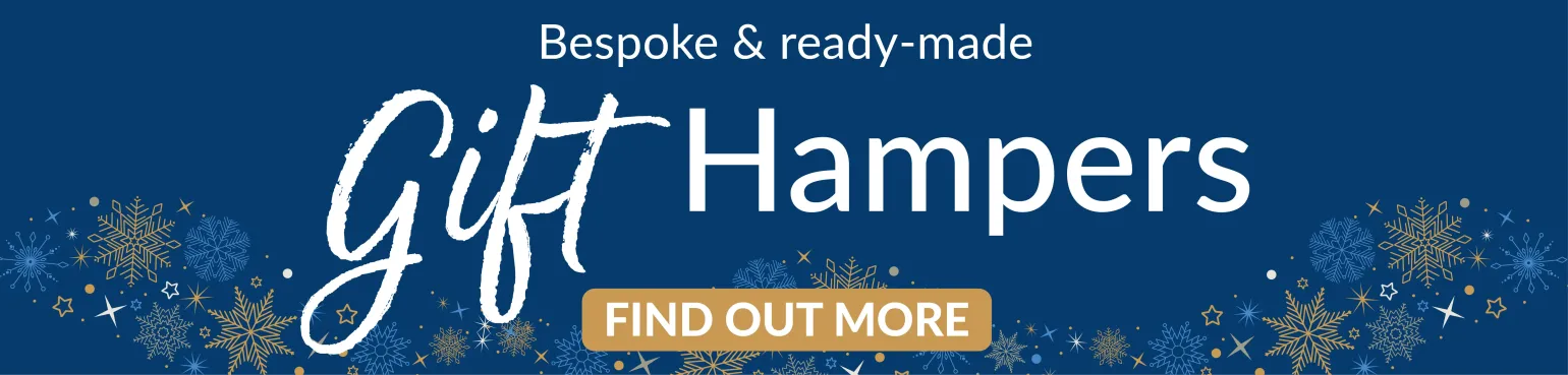 Bespoke and ready-made gift hampers. Find out more.